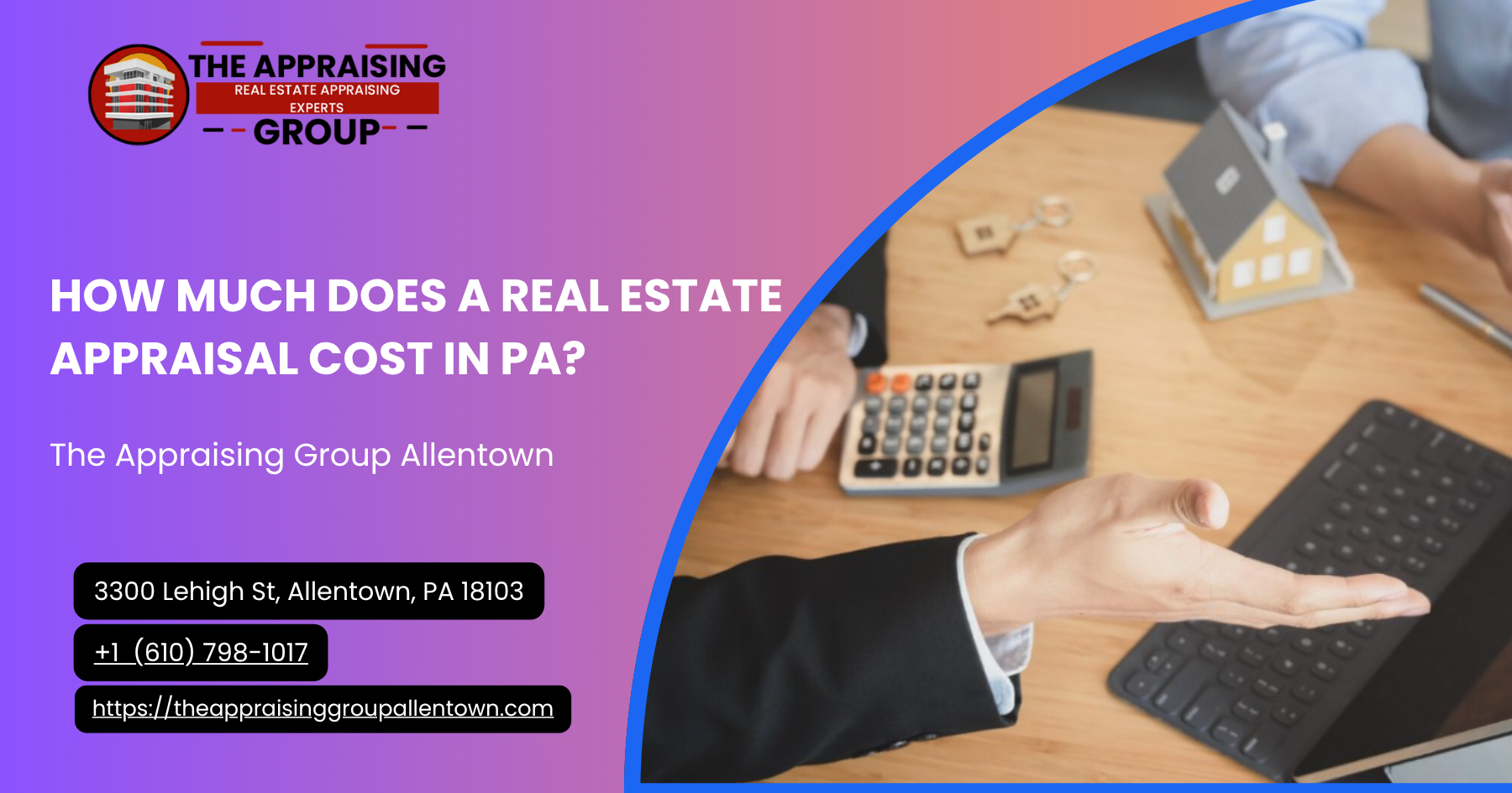How much does a a real estate appraisal cost in PA?